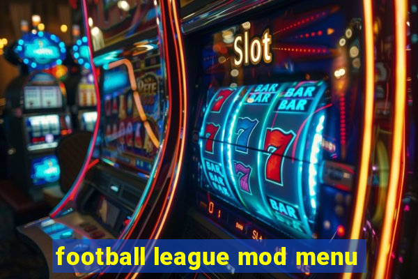 football league mod menu